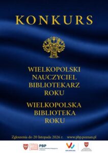 Wielkopolska Biblioteka Roku i Wielkopolski Nauczyciel Bibliotekarz Roku – konkursy